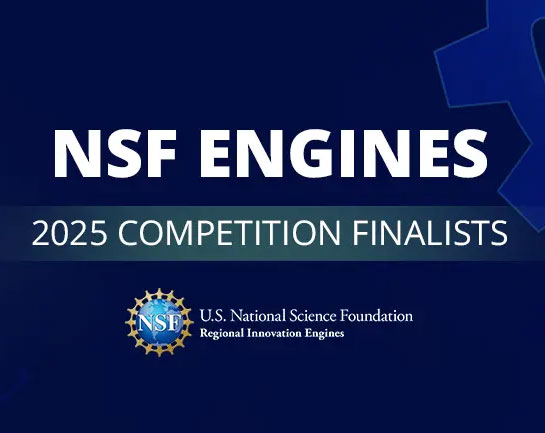 NSF selects 15 finalists to advance to the next round of its second Regional Innovation Engines competition